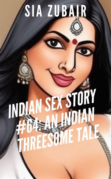 sexy indian stories|Read Indian Romance Stories